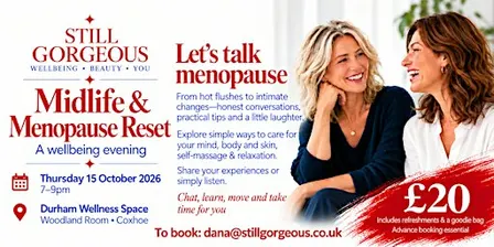 Midlife & Menopause Reset – A Still Gorgeous Wellbeing Evening