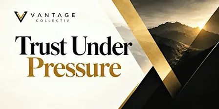 Trust Under Pressure: A Vantage Leadership Lab