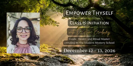 Empower Thyself Class & Initiation