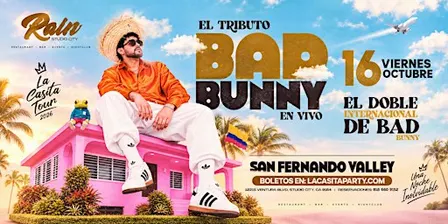 BAD BUNNY TRIBUTO EN VIVO  | LA CASITA PARTY – RAIN STUDIO CITY
