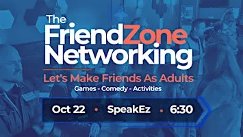 The FriendZone: Make Friends as Adults - Games and More