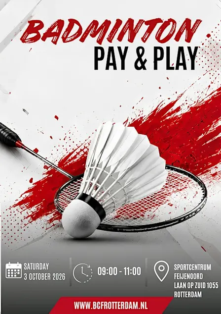 Pay & Play Badminton Rotterdam | Sat  3 October | Badminton Club Feijenoord