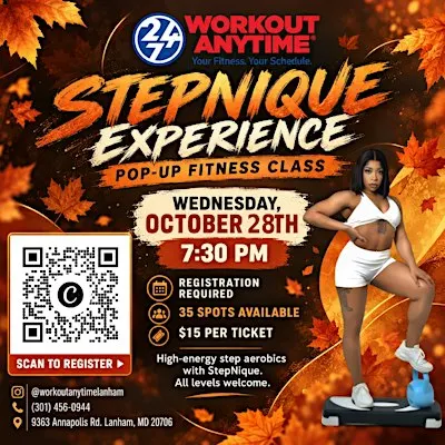 STEPNIQUE EXPERIENCE POP-UP CLASS, WORKOUT ANYTIME LANHAM