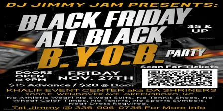 DJ Jimmy Jam All Black / Black Friday Party