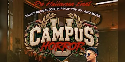 Campus Horror! Pre Halloween Secreto Saturdays at West Eight (2000s Reggaeton/Hip Hop/Top 40!)(Free Before 11pm)
