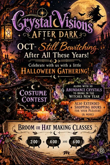 Crystal Visions After Dark October