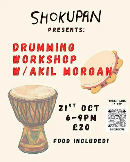 Shokupan Presents : Drumming Workshop w/ Akil Morgan