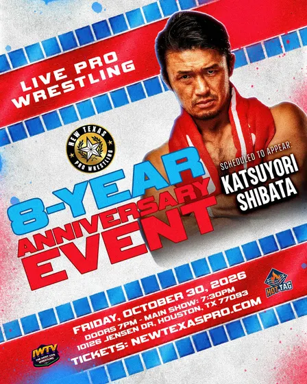 New Texas Pro Wrestling Presents: “8-Year Anniversary Event”