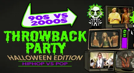 Halloween Edition: 90's VS 2000's Throwback Party - Hip Hop on the Patio