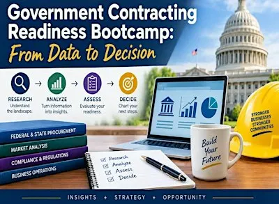Government Contracting Readiness Boot Camp - From Data to Decision