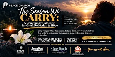 The Season We Carry: A Community Gathering for Grief, Reflection & Hope