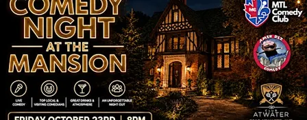 FRIDAY OCTOBER 23RD, 2026 | COMEDY NIGHT AT THE MANSION