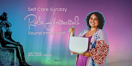 Reiki Activated Sound Immersion with Therese