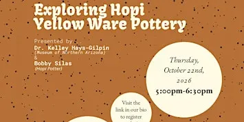 Archaeology Lecture: "Exploring Hopi Yellow Ware Pottery."