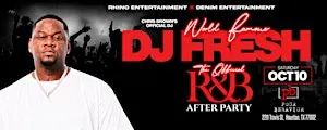 DJ Fresh’s R&B Afterparty Experience Houston