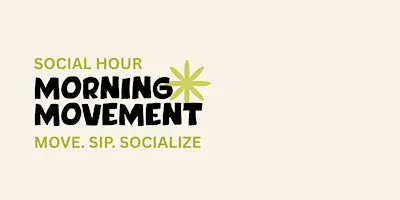 Morning Movement at Tap & Bottle