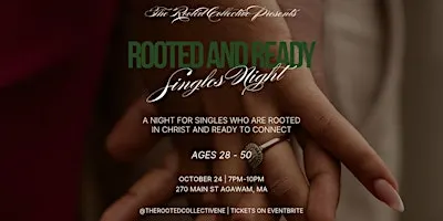 Rooted and Ready: Singles Night