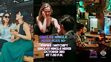 SINGLES MINGLE MIXER AT EMPIRE NAPERVILLE