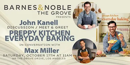 John Kanell discuss PREPPY KITCHEN EVERYDAY BAKING at B&N The Grove
