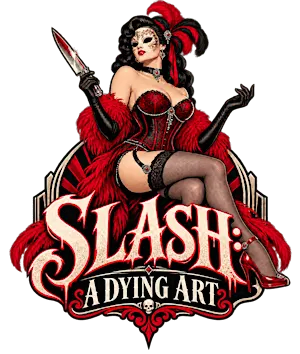 Slash: A Dying Art Casting Show