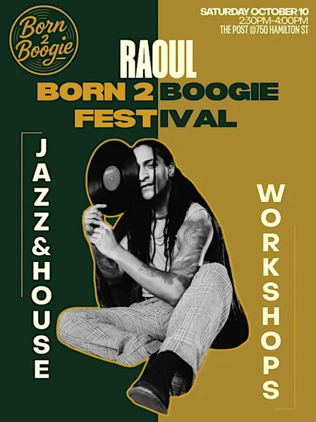 BORN 2 BOOGIE FESTIVAL 2026 - JAZZ & HOUSE WORKSHOP W/ RAOUL