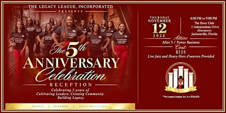 The Legacy League, Incorporated 5th Anniversary Celebration Reception