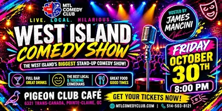West Island Comedy Show at Pigeon Cafe | Friday October 30th, 8pm