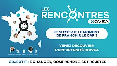 Les Rencontres INOVEA – Nantes | Entrepreneuriat & nouvelles opportunités