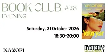 Book Club 28 - Evening 'Yesteryear' by Caro Claire Burke
