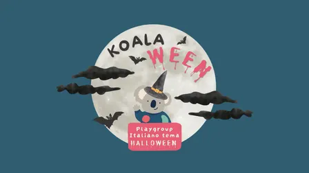 Koala Ween - Italian Halloween Playgroup (morning session)
