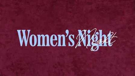 Women's Night - Falls Church