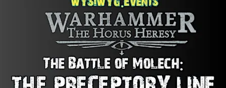 Warhammer The Horus Heresy WYSIWYG.Events: The Preceptory Line