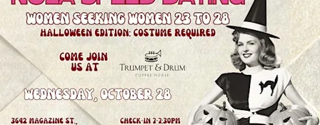 10/28 - NOLA Speed Dating @ Trumpet & Drum