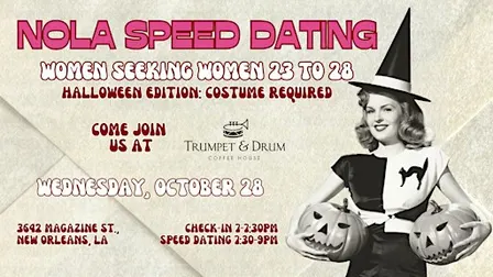 10/28 - NOLA Speed Dating @ Trumpet & Drum