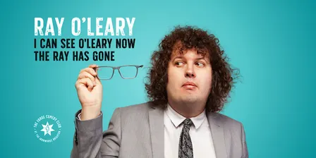 Ray O'Leary: I Can See O'Leary Now The Ray Has Gone