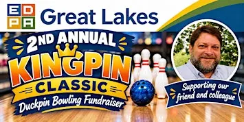 EDPA Great Lakes 2nd Annual Kingpin Classic