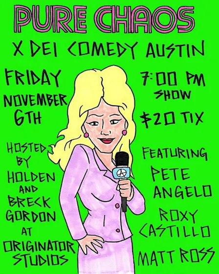 Pure Chaos x DEI Comedy at Originator Studios ATX