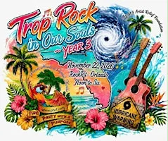 Trop Rock in Our Souls-YEAR 3