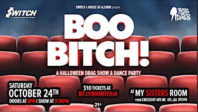 BOO BITCH! A Halloween Drag Show & Dance Party