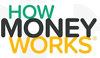 How Money Works - Fall Edition