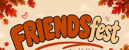 FRIENDSfest.