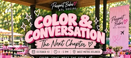 Color & Conversation: The Next Chapter