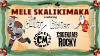 Mele Skalikimaka w/ The Guilty Parties, Cooley's Market, & Codename Rocky!