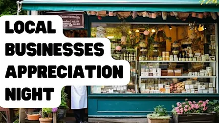 Local Businesses Appreciation Night