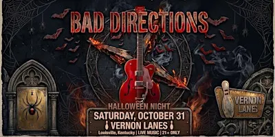 Louisville Halloween Party 2026: Bad Directions LIVE at Vernon Lanes