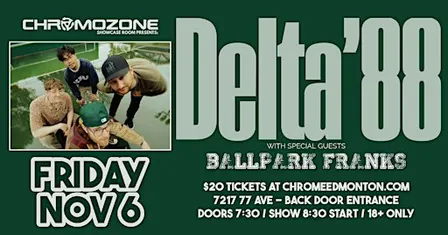 DELTA '88 with special guests Ballpark Franks