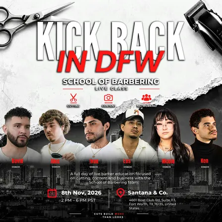 School of Barbering - KICKBACK