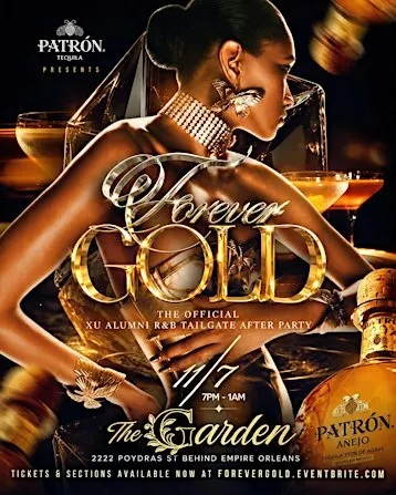 FOREVER GOLD - THE OFFICIAL XU HOMECOMING ALUMNI R&B TAILGATE AFTER PARTY