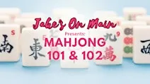Jake's On Main Presents Mahjong 101  & 102-Dec 8/10