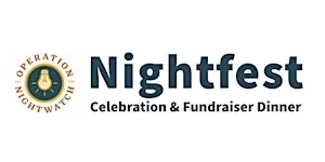 Operation Nightwatch Nightfest Fundraiser Dinner